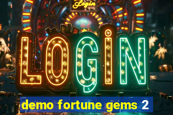 demo fortune gems 2